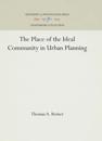 The Place of the Ideal Community in Urban Planning