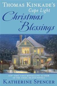 Thomas Kinkade's Cape Light: Christmas Blessings