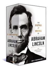 The Speeches & Writings of Abraham Lincoln: A Library of America Boxed Set