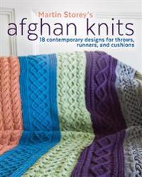 Afghan Knits: 18 Contemporary Designs for Throws, Runners and Pillows