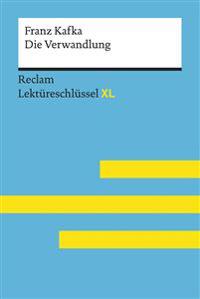 Ottiker, Alain: Lektüreschlüssel XL. Franz Kafka: Die Verwandlung