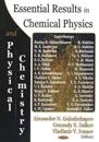 Essential Results in Chemical Physics & Physical Chemistry