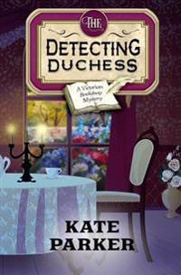 The Detecting Duchess