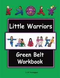 Little Warriors Green Belt Workbook