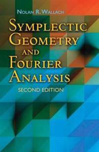 Symplectic Geometry and Fourier Analysis