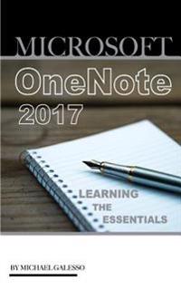 Microsoft Onenote 2017: Learning the Essentials