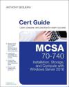 MCSA 70-740 Installation, Storage, and Compute with Windows Server 2016 Pearson uCertify Course Student Access Card