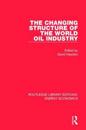 The Changing Structure of the World Oil Industry