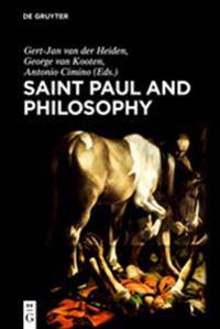 Saint Paul and Philosophy: The Consonance of Ancient and Modern Thought