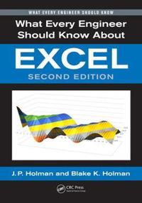 What Every Engineer Should Know about Excel, Second Edition