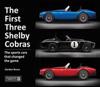 The First Three Shelby Cobras