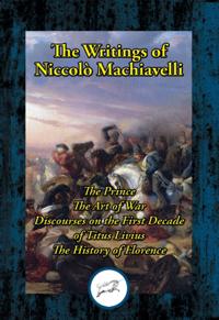 Writings of Niccolo Machiavelli