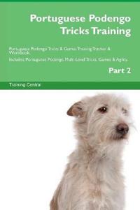 Portuguese Podengo Tricks Training Portuguese Podengo Tricks & Games Training Tracker & Workbook. Includes
