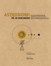 Astronomi på 30 sekunder : de mest häpnadsväckande upptäckterna inom astronomin, var och en förklarad på en halv minut
