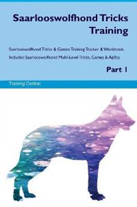 Saarlooswolfhond Tricks Training Saarlooswolfhond Tricks & Games Training Tracker & Workbook. Includes