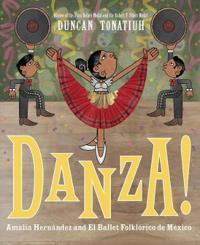 Danza!: Amalia Hernandez and Mexico's Folkloric Ballet