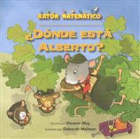Donde Esta Alberto? (Where's Albert?): Conteo y Conteo Salteado (Counting & Skip Counting)