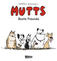 Mutts, Band 3. Beste Freunde