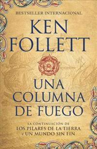 Una Columna de Fuego (Spanish-Language Edition of a Column of Fire)