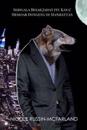 Serigala Besar Jahat Itu Kaya! Memoar Dongeng Di Manhattan