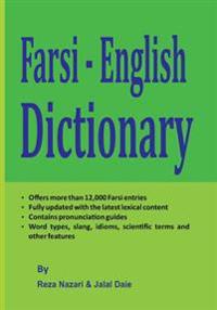 Farsi - English Dictionary: The Most Trusted Farsi - English Dictionary