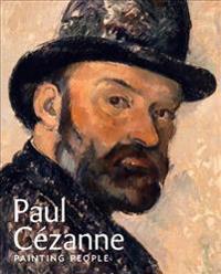 Paul Cézanne: Painting People