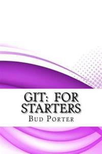Git: For Starters