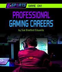 Professional Gaming Careers