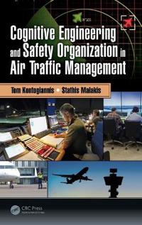 Cognitive Engineering and Safety Organization in Air Traffic Management