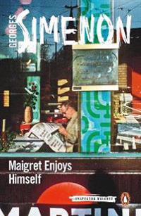 Maigret enjoys himself - inspector maigret #50