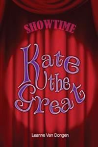 Kate the Great