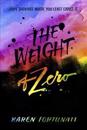 Weight of Zero