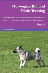 Norwegian Buhund Tricks Training Norwegian Buhund Tricks & Games Training Tracker & Workbook. Includes