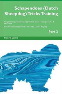 Schapendoes (Dutch Sheepdog) Tricks Training Schapendoes (Dutch Sheepdog) Tricks & Games Training Tracker & Workbook. Includes