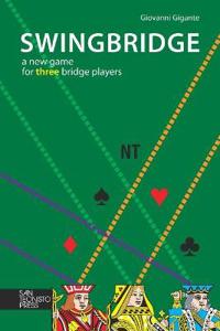 Swingbridge: A New Game for Three Bridge Players