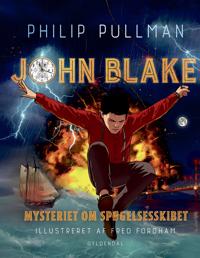 John Blake - Mysteriet om spøgelsesskibet