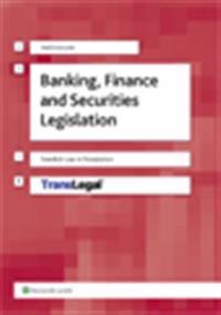 Banking, finance and securities legislation : swedish law in translation