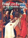 Food and Feasts in Middle Ages