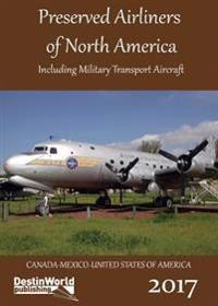 Preserved Airliners of North America