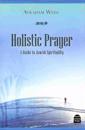 Holistic Prayer