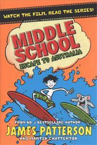 Middle School: Escape to Australia