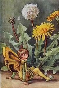 Journal: The Dandelion Fairy by Cicely Mary Barker