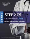 USMLE Step 2 CS Lecture Notes 2018