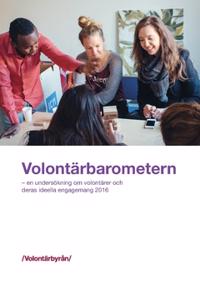Volontärbarometern : ? en undersökning om volontärer och deras ideella engagemang