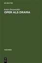 Oper ALS Drama