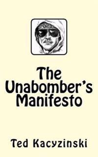 The Unabomber's Manifesto