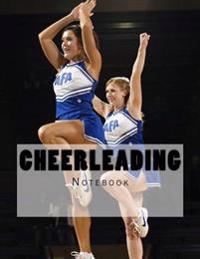 Cheerleading Notebook: Notebook with 150 Lined Pages