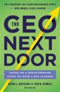 The CEO Next Door: The 4 Behaviors That Transform Ordinary People Into World-Class Leaders