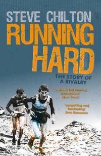 Running Hard: The Story of Rivalry