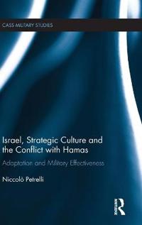 Israel, Strategic Culture and the Conflict with Hamas